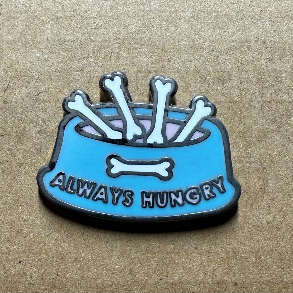 Always Hungry Dog Bone Bowl Enamel Pin